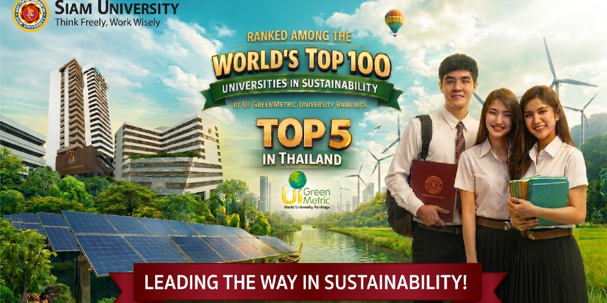 Siam University ranked among the world's top 100 universities for sustainability